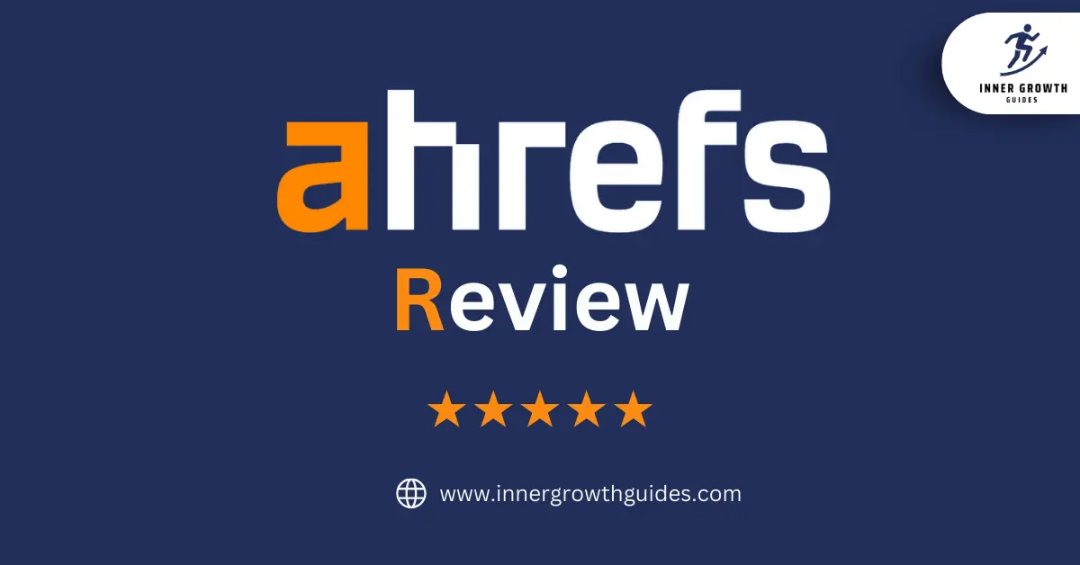 Ahrefs Review